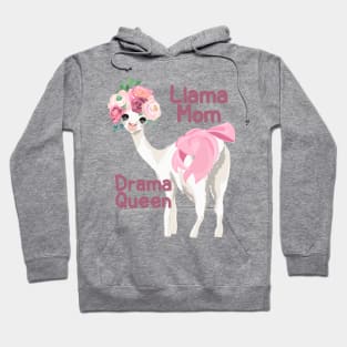 Llama Mom Drama Queen Hoodie